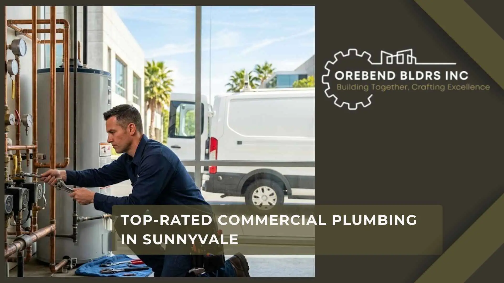 Top-Rated Commercial Plumbing in Sunnyvale